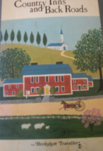 .  Country Inns and Back Roads, The Berkshire Traveller, Designed by Jan... - $15.00