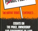 Public Property?: The Habitat Debate Continued by David Baxter - $26.89