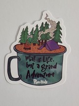 What is Life But a Grand Adventure Camping Scene in Mug Sticker Decal Aw... - £2.45 GBP