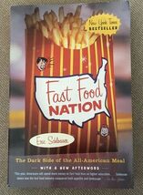 Fast Food Nation: The Dark Side of the All-American Meal by Eric Schlosser - $10.64