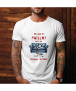 Please Be Patient Game Edition |Blowing Game Cartridge Graphic Tee | Fun... - $20.00+