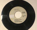 Connie Smith 45 Vinyl Record Someone To Give My Love To - $2.97