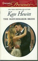 Hewitt, Kate - Matchmaker Bride - Harlequin Presents - # 3008 - £1.80 GBP