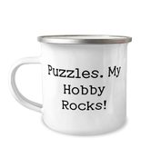 Cool Puzzles Gifts, Puzzles. My Hobby Rocks!, Puzzles 12oz Camper Mug Fr... - £15.44 GBP