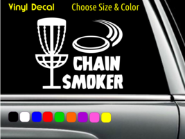 Chain Smoker Disc Golf Decal Laptop Car Window Sticker Choose Size Color - £2.23 GBP+