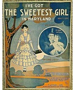 I&#39;ve Got The Sweetest Girl In Maryland 1917 Walter Donaldson Sheet Music... - £7.00 GBP