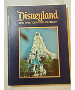 Disneyland: The First Quarter Century (Hardcover Book, 1979) Walt Disney - £9.57 GBP