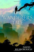 The Wanderer&#39;s Tale (Annals of Lindormyn) Bilsborough, David - £4.89 GBP