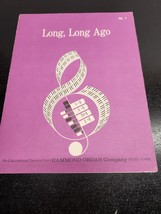 Long, Long Ago Sheet Music for Organ Hammond Organ Company - $8.38