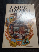 I Love America a Musical Sheet Music Book J Peterson  Singspiration pian... - $17.34