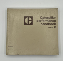 Caterpillar Performance Handbook ~  Edition 11 Manual - $9.89