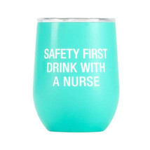 Say What Thermal Wine Tumbler - Safety First - £35.53 GBP