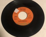 Glen Campbell 45 Vinyl Record Bring Back My Yesterday - $4.94