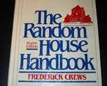 The Random House handbook Crews, Frederick C - $2.93