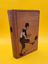 1910 A Quartebacks Pluck - A Story Of College Football Books By Lester Chadwick - £11.57 GBP