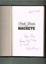 Pink Boots and a Machete by Mireya Mayor 2011 Hardcover Signed Autographed Book - $52.47