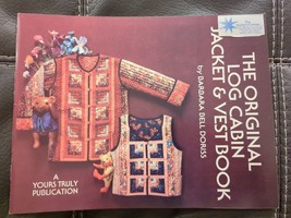 Vintage The Orginial Log Cabin Jacket And Vest Quilting Book - £9.66 GBP