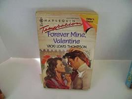 Forever Mine,Valentine Vicki Lewis Thompson - £6.81 GBP