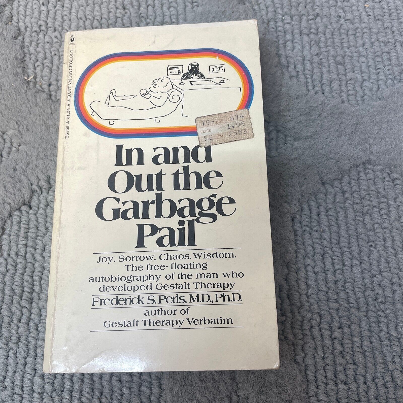 Primary image for In And Out Garbage Pail Psychology Paperback Book by Frederick S. Perls 1972