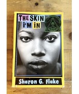 The Skin I&#39;m In - paperback, 9781423103851, Sharon Flake - £2.76 GBP