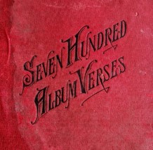 Seven Hundred Album Verses 1884 Victorian 1st Edition Book Of Poetry HC E54 - £39.17 GBP