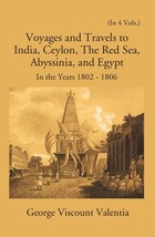 Voyages And Travels To India, Ceylon The Red Sea Abyssinia And Egypt [Hardcover] - £89.36 GBP