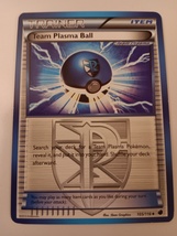 Pokemon 2013 Plasma Freeze Trainer Item Team Plasma Ball 105/116 Single ... - $29.99