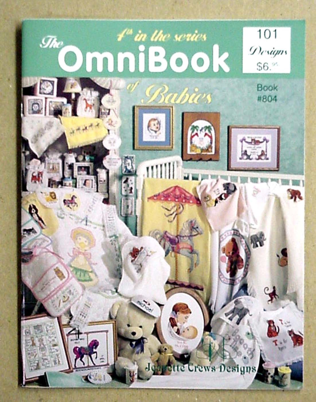 OmniBook #4 by Jeanette Crews Designs (101 designs for babies) - $7.95