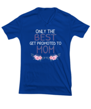 Mom T Shirt Mom - Only The Best Moms Royal-V-Tee - £17.54 GBP