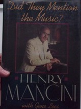 Did They Mention the Music Henry Mancini with Gene Lees Hardcover 1989 - £2.36 GBP