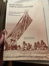 Walk Softly, This Is God&#39;s Country: 1883-1949 Among Shoshone and Arapahoe - £9.87 GBP