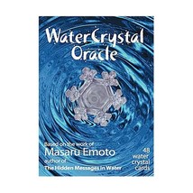 Water Crystal Oracle: Based on the Work of Masaru Emoto Masaru Emoto - $22.00