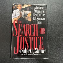 The Search for Justice : A Defense Attorney&#39;s Brief on the O. J. Simpson SIGNED - £47.27 GBP