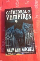 000 Cathedral of Vampires Paperback Mary Ann Mitchell - $3.99