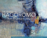 The Legend Of Hagoromo [Audio CD] - $9.99