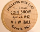 Vintage Norwalk Ohio Wooden Nickel VFW 1965 Firelands Coin Club - $4.94
