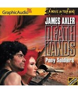 NEW Deathlands 6 : Pony Soldiers (2006, CD) James Axler MATURE GraphicAudio - $24.57 CAD