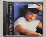 Life&#39;s a Dance John Michael Montgomery (CD, 1992) - $6.92