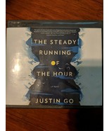 The Steady Running of the Hour: A Novel, Go, Justin,13 AudioBook Cd&#39;s - £8.68 GBP