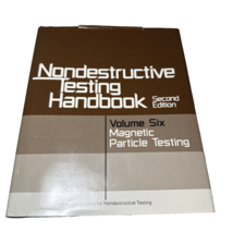 Nondestructive Testing Handbook, Second Edition: Volume 6 Magnetic Parti... - £53.47 GBP