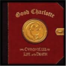 The Chronicles Of Life And Death by Good Charlotte Cd - £8.60 GBP
