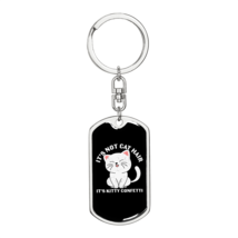 Not Cat Hair  Stainless Steel or 18k Gold Premium Swivel Dog Tag Keychain - £29.98 GBP+