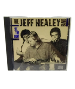 The Jeff Healy Band See The Light Audio CD Guitar Blues Rock Arista Firs... - £8.65 GBP