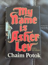 My Name Is Asher Lev by Chaim Potok 1972 Hardcover Dust Jacket Vintage 6th - £9.86 GBP