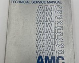 1981 AMC Technical Service Manual Spirit Concord Eagle A811001 Repair Book - £15.19 GBP