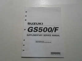 2004 Suzuki GS500/F FK4 Supplementary Service Manual Factory Oem Book 04 Stained - $19.54