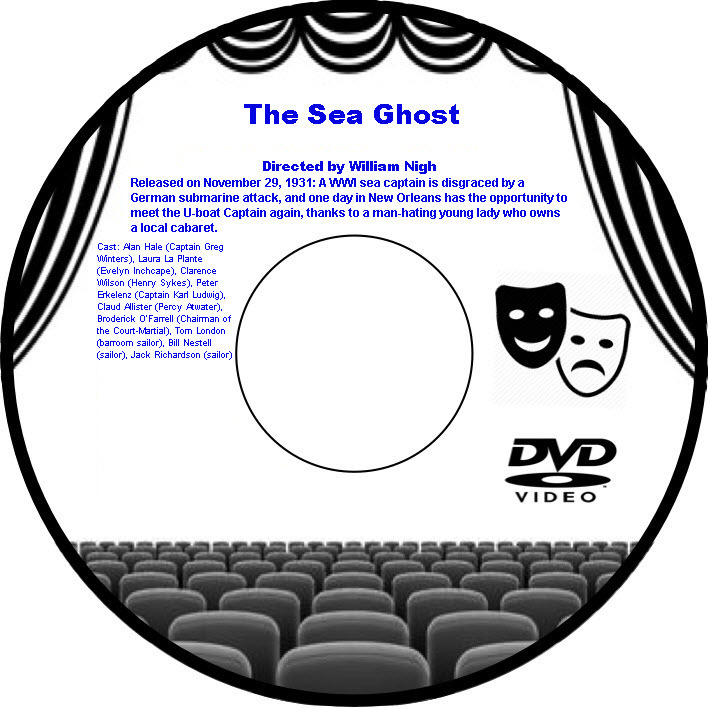 The Sea Ghost, re-issued as U-67 1931 DVD Movie  Alan Hale Laura La Plante Clare