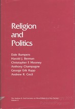 Religion and Politics (ANDREW R CECIL LECTURES ON MORAL VALUES IN A FREE... - $4.85