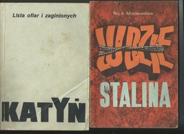 Polish Language Books &quot;KATYN&quot; &amp; LUDZIE STLINA By Roj A. Miedwiediew Soft... - $30.00