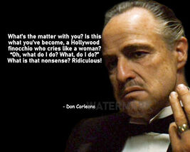 DON CORLEONE GODFATHER QUOTE WHATS THE MATTER WITH YOU PUBLICITY PHOTO A... - $4.79+